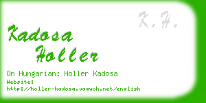 kadosa holler business card